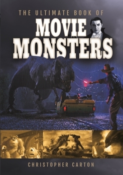 Hardcover The Ultimate Book of Movie Monsters Book