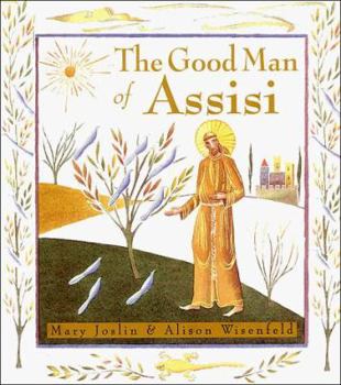 Hardcover The Good Man of Assisi Book