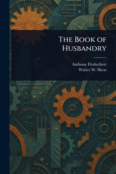 Paperback The Book of Husbandry Book