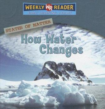 Library Binding How Water Changes Book