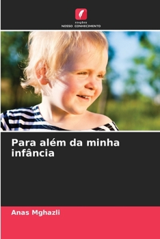 Paperback Para além da minha infância [Portuguese] Book