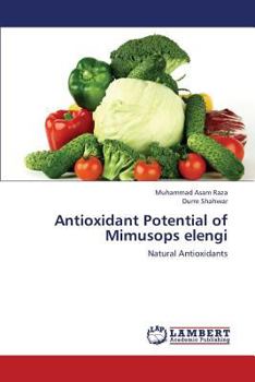 Paperback Antioxidant Potential of Mimusops elengi Book