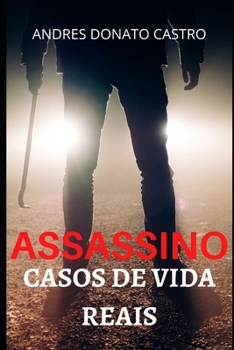 Paperback Assassino: Casos de Vida Reais [Portuguese] Book