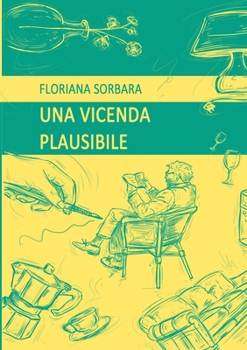 Paperback Una vicenda plausibile [Italian] Book