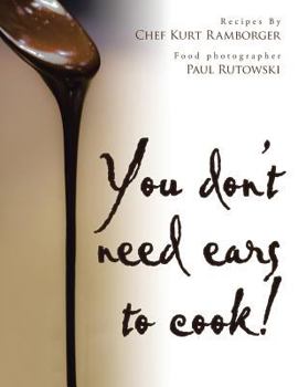 Paperback You don't need ears to cook! Book