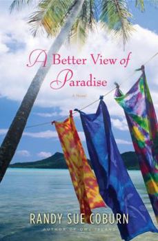 Hardcover A Better View of Paradise Book