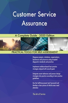 Paperback Customer Service Assurance A Complete Guide - 2020 Edition Book