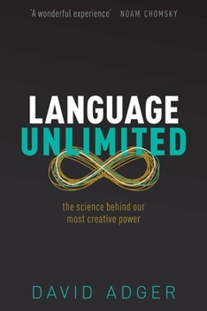 Paperback Language Unlimited: The Science Behind Our Most Creative Power Book