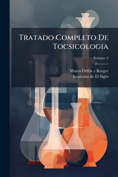Paperback Tratado Completo De Tocsicologia; Volume 2 [Spanish] Book