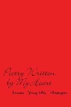 Paperback Poetry Written by My Heart Book