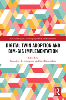 Hardcover Digital Twin Adoption and BIM-GIS Implementation Book