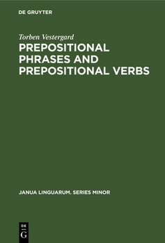 Hardcover Prepositional Phrases and Prepositional Verbs [German] Book