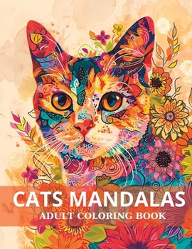 Paperback Tranquil Tails: Cats Mandalas Coloring Book for Adults - Stress Relief Through Feline Artistry Book