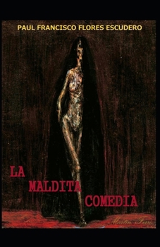 Paperback La Maldita Comedia [Spanish] Book