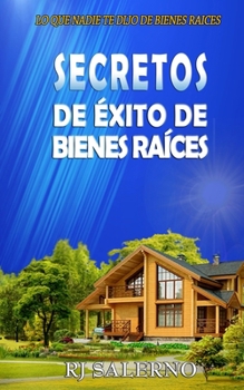 Paperback Secretos de Éxito de Bienes Raíces [Spanish] Book