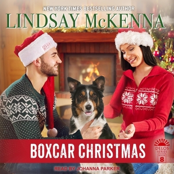Boxcar Christmas - Book #8 of the Delos