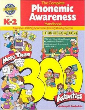 Paperback Rigby Best Teacher's Press: Reproducible Grades K-2 Complete Phonemic Awareness Handbook, the Book
