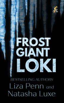 Frost Giant Loki : A Fantasy Romance Adventure