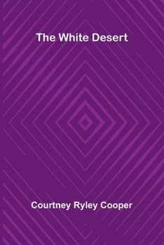 Paperback The White Desert Book