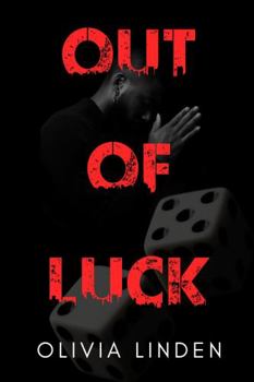 Paperback Out Of Luck (The Luck series) Book