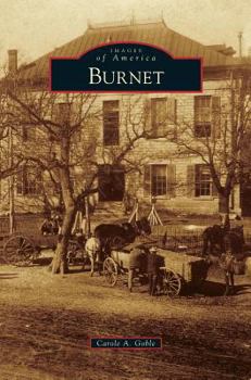 Burnet - Book  of the Images of America: Texas