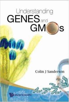 Paperback Understanding Genes and Gmos Book