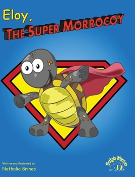 Hardcover Eloy the super morrocoy Book