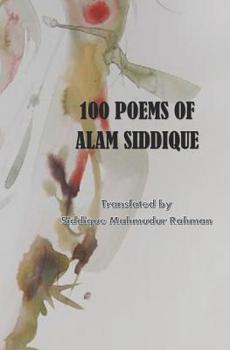 Paperback 100 Poems of Alam Siddique: Unobangal Poetry Book