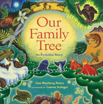 Hardcover Our Family Tree: An Evolution Story Book