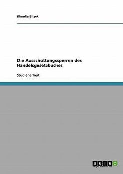 Paperback Die Ausschüttungssperren des Handelsgesetzbuches [German] Book