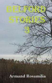 Belford Stories 3 - Book #3 of the Belford Stories