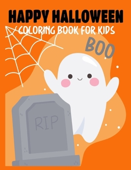 Paperback Hello Halloween Coloring Book for Kids: Adorable Coloring Pages of Halloween Creatures and Characters for Kids - Toddlers, PreK, Kindergarten, or Elem Book