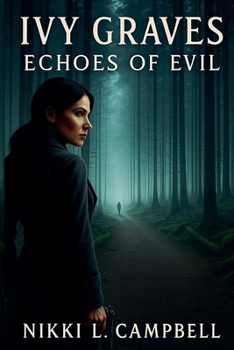 Ivy Graves Echoes of Evil