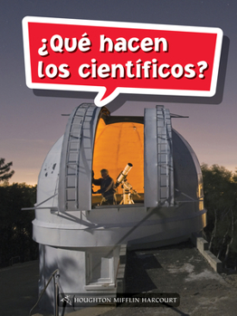Paperback Book 157: ¿Qué Hacen Los Científicos?: Leveled Reader, Extra Support Grade 5 [Spanish] Book