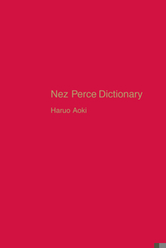 Hardcover Nez Perce Dictionary: Volume 122 Book