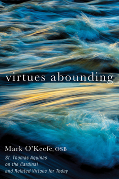 Paperback Virtues Abounding Book
