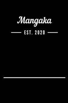 Mangaka EST. 2020: Blank Lined Notebook Journal