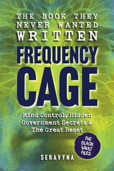 Paperback The Book They Never Wanted Written: Frequency Cage Book