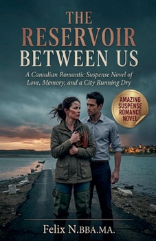 The Reservoir Between Us