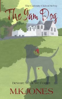 The 9am Dog (The Curiosity Club of St Foy)