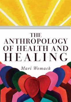 Paperback Anthropology of Health and Healing Book