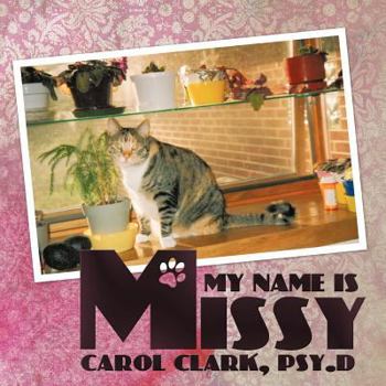 Paperback My Name is Missy Book
