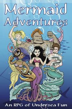 Paperback Mermaid Adventures (Black and White): An RPG of Undersea Fun Book