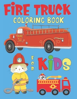 Paperback Fire truck coloring books for kids: Kids activity coloring book for fun Book