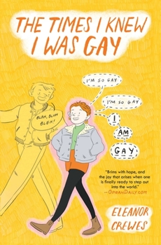 Paperback The Times I Knew I Was Gay Book