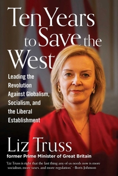Hardcover Ten Years to Save the West Book