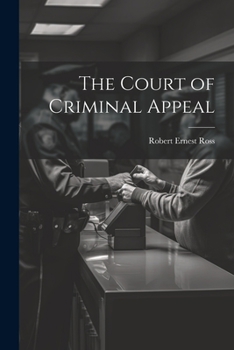 Paperback The Court of Criminal Appeal Book