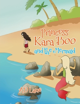 Paperback Princess Kara Boo and the Mermaid Book