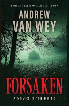 Paperback Forsaken: A Novel of Horror Book