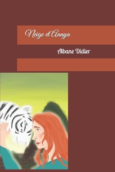 Paperback Neige et Annya [French] Book